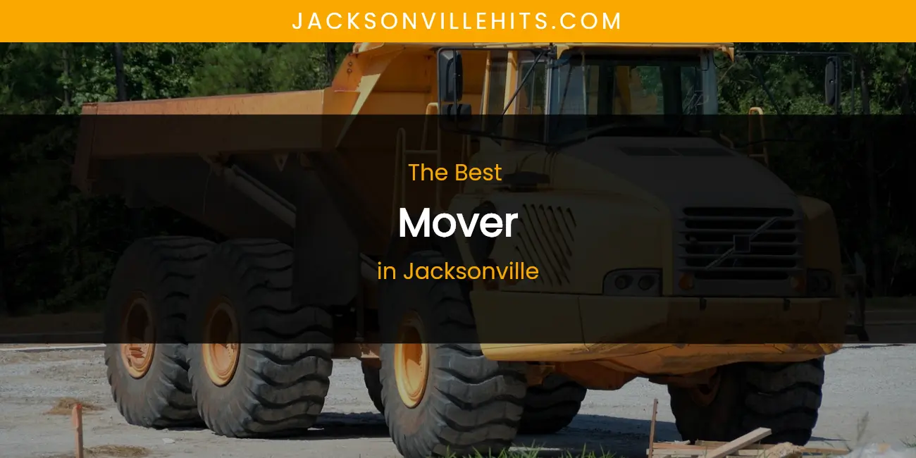 The Absolute Best Mover in Jacksonville featured